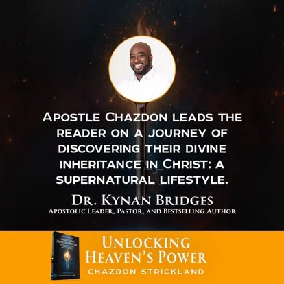 Dr. Kynan Bridges endorsement: Apostle Chazdon leads the reader on a journey of discovering their divine inheritance in Christ — a supernatural lifestyle.